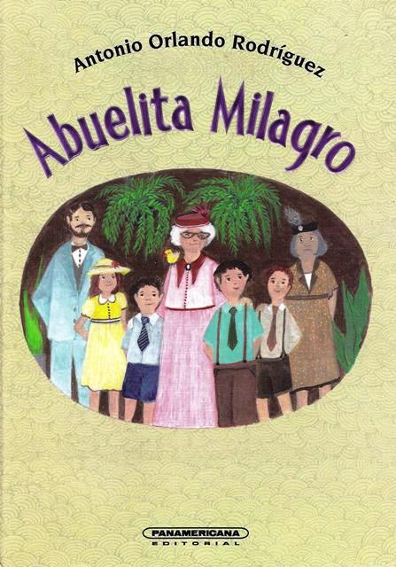 Abuelita Milagro